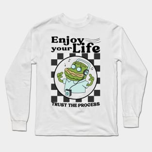 ENJOY YOUR LIFE - STREETWEAR STYLE Long Sleeve T-Shirt